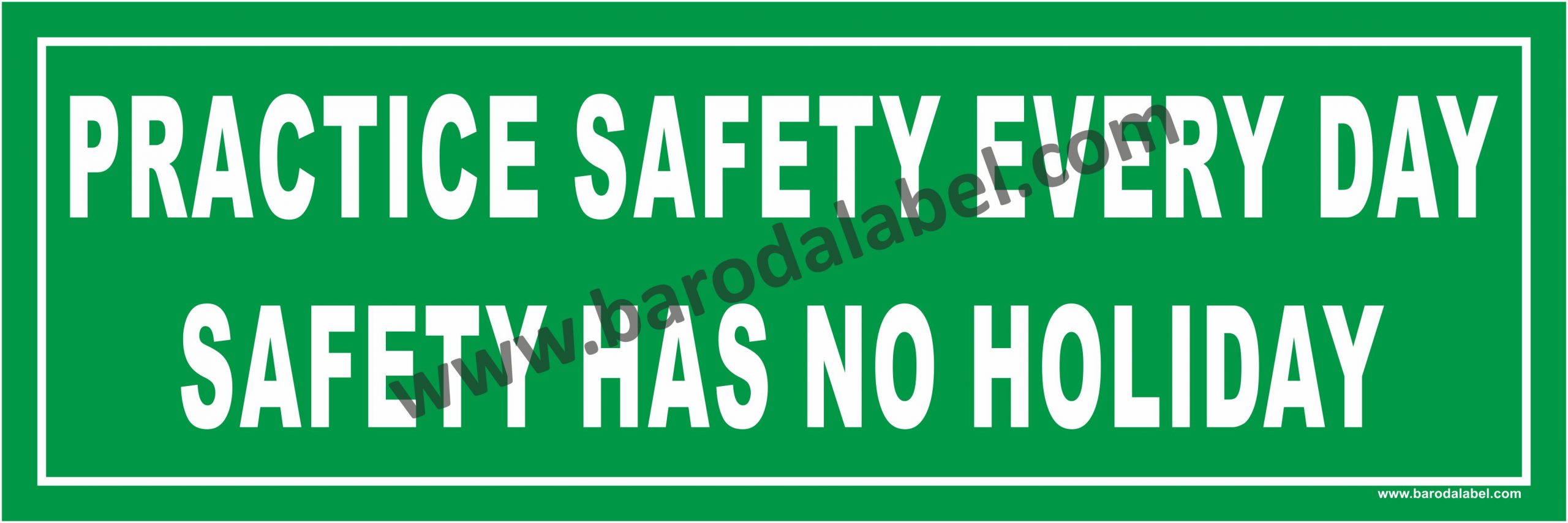 Safety Slogan