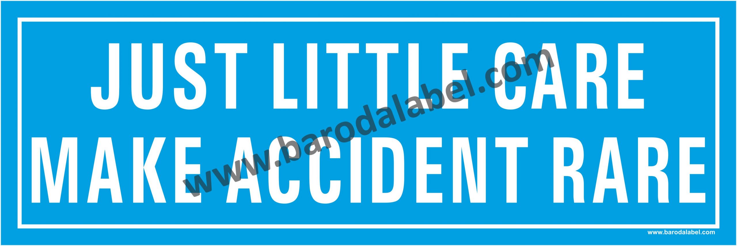 Safety Slogan