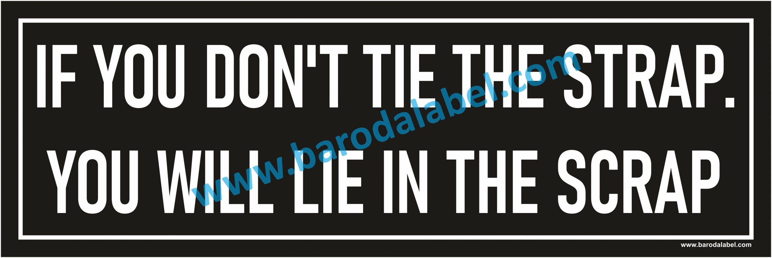 Safety Slogan