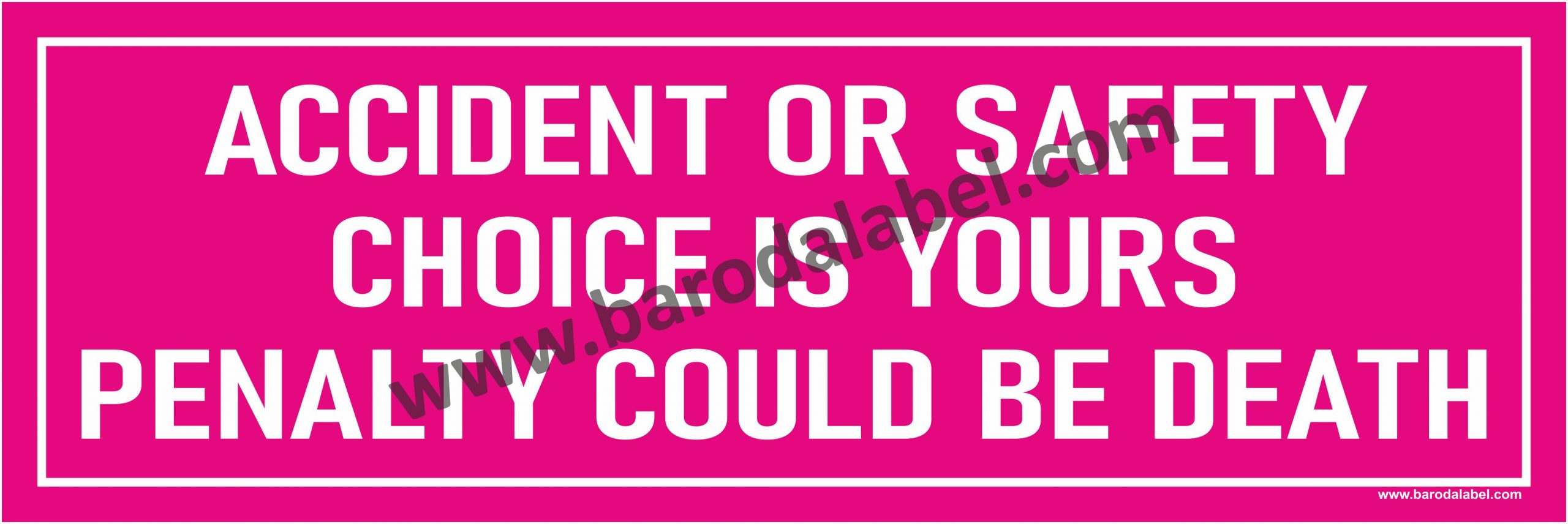 Safety Slogan